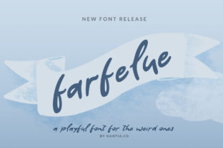 Farfelue Typeface Review: Adding Handwritten Charm to Digital Campaigns