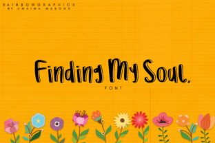 Finding My Soul Typeface Review for Campaign Design
