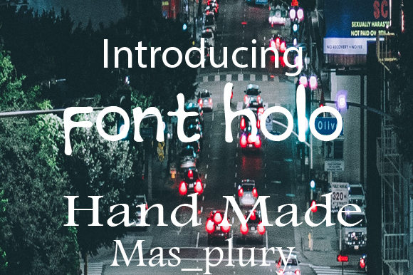 Font Holo: The Simple Typeface That Clarifies Campaign Messaging