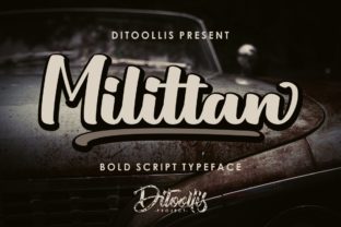 Milittan: The Script Amp Typeface for Modern Campaign Design