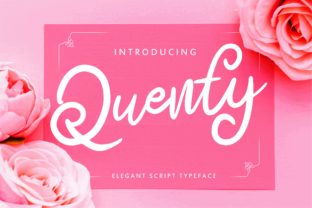 Quenty Script: A Creative Typeface for Campaign Design
